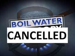 Boil Water Notice Cancelled