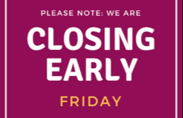 closing early Friday